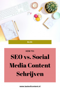 SEO vs. Social Media Content Schrijven